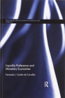 Liquidity Preference and Monetary Economies - Book
