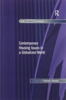Contemporary Housing Issues in a Globalized World - Book