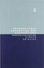 Transnational Corruption and Corporations : Regulating Bribery through Corporate Liability - Book