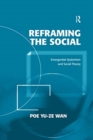 Reframing the Social : Emergentist Systemism and Social Theory - Book