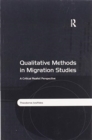 Qualitative Methods in Migration Studies : A Critical Realist Perspective - Book