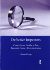 Defective Inspectors: Crime-fiction Pastiche in Late Twentieth-century French Literature - Book