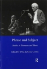 Phrase and Subject : Studies in Music and Literature - Book