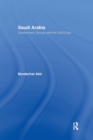 Saudi Arabia : Society, Government and the Gulf Crisis - Book