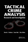 Tactical Crime Analysis : Research and Investigation - Book