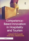 Competence-Based Innovation in Hospitality and Tourism - Book