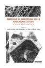 Biochar in European Soils and Agriculture : Science and Practice - Book