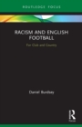 Racism and English Football : For Club and Country - Book