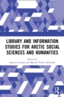 Library and Information Studies for Arctic Social Sciences and Humanities - Book