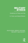 Military Ethics : Guidelines for Peace and War - Book