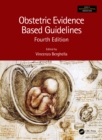Obstetric Evidence Based Guidelines - Book