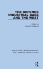 The Defence Industrial Base and the West - Book