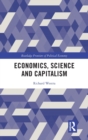 Economics, Science and Capitalism - Book