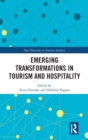 Emerging Transformations in Tourism and Hospitality - Book