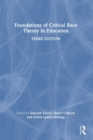 Foundations of Critical Race Theory in Education - Book