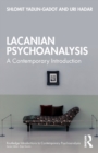 Lacanian Psychoanalysis : A Contemporary Introduction - Book
