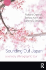 Sounding Out Japan : A Sensory Ethnographic Tour - Book