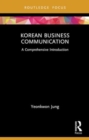 Korean Business Communication : A Comprehensive Introduction - Book