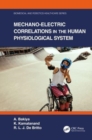 Mechano-Electric Correlations in the Human Physiological System - Book