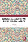 Cultural Management and Policy in Latin America - Book