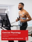 Exercise Physiology : for Health and Sports Performance - Book