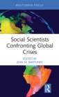 Social Scientists Confronting Global Crises - Book