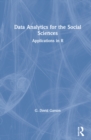 Data Analytics for the Social Sciences : Applications in R - Book