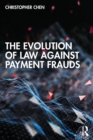 The Evolution of Law against Payment Frauds - Book