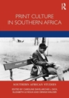 Print Culture in Southern Africa - Book
