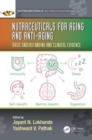 Nutraceuticals for Aging and Anti-Aging : Basic Understanding and Clinical Evidence - Book