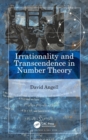 Irrationality and Transcendence in Number Theory - Book