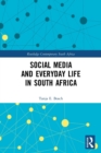 Social Media and Everyday Life in South Africa - Book