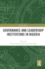 Governance and Leadership Institutions in Nigeria - Book