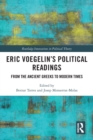 Eric Voegelin’s Political Readings : From the Ancient Greeks to Modern Times - Book