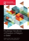 Routledge Handbook of Freedom of Religion or Belief - Book