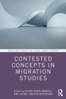 Contested Concepts in Migration Studies - Book