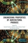 Engineering Properties of Agricultural Produce - Book