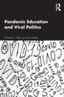 Pandemic Education and Viral Politics - Book
