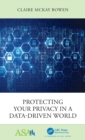 Protecting Your Privacy in a Data-Driven World - Book