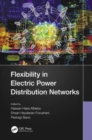 Flexibility in Electric Power Distribution Networks - Book