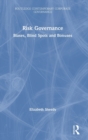 Risk Governance : Biases, Blind Spots and Bonuses - Book