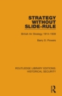 Strategy Without Slide-Rule : British Air Strategy 1914–1939 - Book