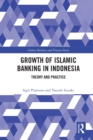 The Growth of Islamic Banking in Indonesia : Theory and Practice - Book