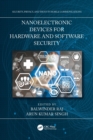 Nanoelectronic Devices for Hardware and Software Security - Book