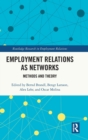 Employment Relations as Networks : Methods and Theory - Book