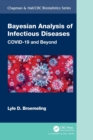 Bayesian Analysis of Infectious Diseases : COVID-19 and Beyond - Book