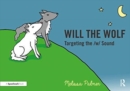 Will the Wolf : Targeting the w Sound - Book