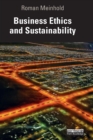 Business Ethics and Sustainability - Book