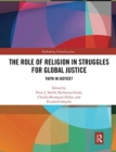 The Role of Religion in Struggles for Global Justice : Faith in justice? - Book