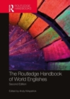 The Routledge Handbook of World Englishes - Book